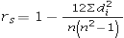 <strong>Which of the following is the sample Spearman rank correlation coefficient?</strong> A) B) C) D)