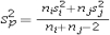 <strong>Which of the following is the pooled estimate of the common population variance for Fisher's test?</strong> A) B) C) D)