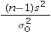 The value of the test statistic for the hypothesis test of the population variance,σ<sup>2</sup> is computed as = .
