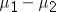 The difference between the two sample means is an interval estimator of the difference between two population means .