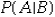 <strong>Let .Calculate .</strong> A) 0.20 B) 0.33 C) 0.40 D) Not enough information to calculate.