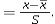 The formula for a z-score is