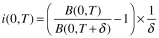  <strong>Which formula is correct for a simple forward interest rate over [T,T +  \delta ]?</strong> A)   B)   C)   D)   E) None of these answers are correct. <div style=padding-top: 35px>  