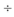 Evaluate 18   3 + 8 - 4 × 2 - 3 =
