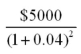 Evaluate the answer correct to the cent:  