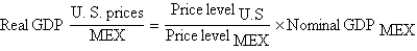 <strong>If we want to calculate the Mexican real GDP in U.S.dollars but adjusted for prices,we use the following:</strong> A) B) C) D) E)none of the above