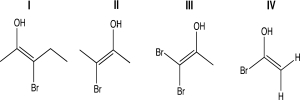 <strong>For one or more of the following molecules,(1)two distinct configurations about the double bond are possible,and (2)the -OH and -Br are trans.Select the molecule or molecules that fit this description. </strong> A)I B)II C)III D)IV E)I and III