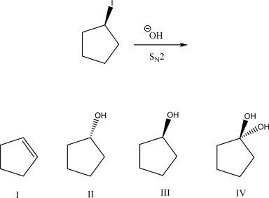 <strong>What is the most likely product of the following S<sub>N</sub>2 reaction?  </strong> A)I B)II C)III D)IV E)A racemic mixture of II and III <div style=padding-top: 35px> 