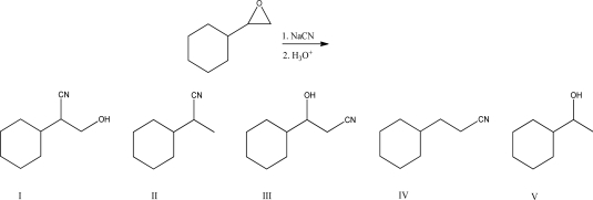 <strong>What is the most likely product of the following reaction?  </strong> A)I B)II C)III D)IV E)V <div style=padding-top: 35px> 