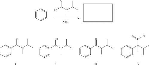 <strong>What is the expected product for the following reaction? </strong> A)I B)II C)III D)IV E)None of these will be produced.