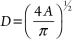 <strong>The area of a circle is related to its diameter by the formula . Using algebra to invert this formula, we find that:</strong> A) B) C) D) E)