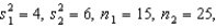 <strong>Given the information: the number of degrees of freedom that should be used in the pooled variance t-test is:</strong> A) 40 B) 38 C) 15 D) 25