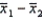 Two independent samples of sizes 20 and 30 are randomly selected from two normally distributed populations.Assume that the population variances are unknown but equal.In order to test the difference between the population means, ,the sampling distribution of the sample mean difference, ,is: