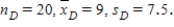 In testing the hypothesis ,two random samples from two normal populations produced the following statistics: .What conclusion can we draw at the 1% significance level?