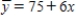<strong>A regression analysis between sales (in $1000)and advertising (in $100)resulted in the following least squares line: .This implies that if advertising is $800,then the predicted amount of sales (in dollars)is:</strong> A)$4875 B)$123,000 C)$487,500 D)$12,300
