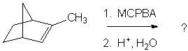 What are the major products for the following reaction sequence?