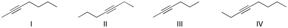 <strong>Which of the following is the structure for 2-hexyne? </strong> A) I B) II C) III D) IV