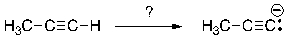 <strong>Which of the bases below would result in the most complete deprotonation of the alkyne, shown in the reaction below? </strong> A) NaOCH<sub>2</sub>CH<sub>3</sub> (sodium ethoxide) B) t-BuONa (sodium tert-butoxide) C) NaH (sodium hydride) D) NaHCO<sub>3</sub> (sodium bicarbonate) E) NaOH (sodium hydroxide)