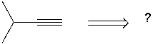 <strong>Using retrosynthetic synthesis, determine which compound(s) could lead to the alkyne shown below in a single step. </strong> A) I B) II C) III D) IV E) I or II