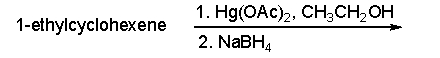 <strong>Predict the product for the following reaction. </strong> A) 1-ethylcyclohexanol B) 2-ethoxy-1-ethylcyclohexane C) 1-ethoxy-1-ethylcyclohexane D) 2-ethoxy-3-ethylcyclohexane E) 1-ethoxy-2-ethylcyclohexane