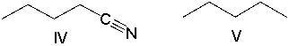 <strong>Which of the following compounds will show an absorption at 2250 cm<sup>-1</sup>?    </strong> A) I B) II C) III D) IV E) V <div style=padding-top: 35px> 