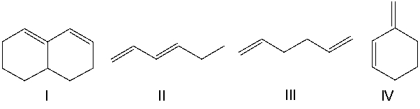 <strong>Which of the following diene(s) can undergo the Diels-Alder reaction? </strong> A) I B) II C) III D) IV E) All of the these