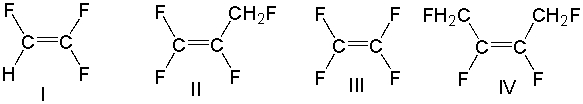 <strong>Which one of the following monomers will produce polytetrafluoroethylene? </strong> A) I B) II C) III D) IV E) none of these