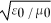 <strong>Which one of the following expressions is the correct representation for the speed of light in vacuum?</strong> A) B) C) D) 1 / E) 1 / ε<sub>0</sub>μ<sub>0</sub>