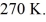 <strong>The temperature of an ideal gas in a sealed 0.40- rigid container is reduced from 350 K to The final pressure of the gas is The molar heat capacity at constant volume of the gas is 28.0 J/mol · K.The heat absorbed by the gas is closest to</strong> A)-24 kJ. B)-31 kJ. C)24 kJ. D)31 kJ. E)0.00 kJ.