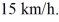 <strong>A 1000.0 kg car is moving at If a truck has 18 times the kinetic energy of the car,how fast is the truck moving?</strong> A)45 km/h B)63 km/h C)54 km/h D)36 km/h