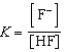 <strong>Write the expression for K for the reaction of hydrofluoric acid with water.  </strong> A)   B)   C)   D)   E)   <div style=padding-top: 35px> 