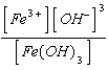 <strong>What is the solubility product expression for Fe(OH)<sub>3</sub>?</strong> A) K<sub>sp</sub> = B) K<sub>sp</sub> = C) K<sub>sp</sub> = D) K<sub>sp</sub> = E) K<sub>sp</sub> =