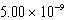 <strong>The solubility of barium carbonate (BaCO<sub>3</sub>)in water at 25°C is g/L.What is the K<sub>sp</sub> of this sparingly soluble salt?</strong> A) B) C) D) E)