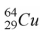 <strong>When a nucleus of the copper isotope   captures an electron, it becomes</strong> A)   . B)   . C)   . D)   . <div style=padding-top: 35px> 
