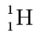 <strong>Which of the following is not an isotope of hydrogen?</strong> A) B) C) D)