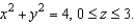 Let   and let S be the cylinder   Verify the Divergence Theorem by evaluating   as a surface integral and as a triple integral.  