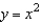 Verify Green's Theorem by evaluating both integrals for the path C defined as the boundary of the region lying between the graphs of and .