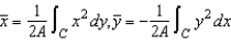 Use a computer algebra system and the result The centroid of the region having area A bounded by the simple closed path C is to find the centroid of the region bounded by the graphs of and .