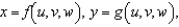 If   and   then the Jacobian of x, y, and z with respect to u, v, and w is   . Find the Jacobian for the following change of variables:  