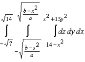 <strong>Set up a triple integral for the volume of the solid bounded above by the cylinder and below by the paraboloid .</strong> A) B) C) D) E)