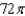 <strong>Find the area of the portion of the surface that lies above the region .</strong> A) 72 B) 36 C) D) E)