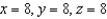 <strong>Find three positive numbers x, y, and z whose sum is 24 and product is a maximum.</strong> A) B) C) D) E)