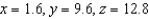 <strong>Find three positive numbers x, y, and z whose sum is 24 and product is a maximum.</strong> A) B) C) D) E)