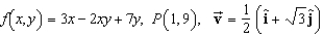 <strong>Find the directional derivative of the function at P in the direction of . </strong> A) B) C) D) E)
