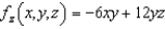 <strong>Find the first partial derivative for the function with respect to z.</strong> A) B) C) D) E)