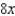 <strong>Find the limit for the function .</strong> A) B) -6 C) D) 16x E) 6y