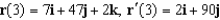 <strong>Find the vectors and for the following vector function. </strong> A) B) C) D) E)