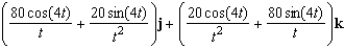 <strong>Use the properties of the derivative to find given the following vector-valued functions. </strong> A) B) C) D) E)