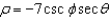 Find an equation in rectangular coordinates for the equation given in spherical coordinates.  