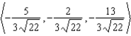 <strong>Find a unit vector that is orthogonal to both and .</strong> A) B) C) D) E)